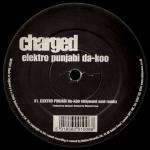 Charged - Elektro Punjabi Da-Koo - Nation Records - Break Beat
