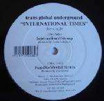 Transglobal Underground - International Times - Nation Records - Down Tempo