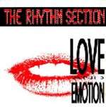 Rhythm Section, The - Love And Emotion - N.B.S. Records - Euro Techno