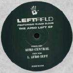 Leftfield & Djum Djum - The Afro Left EP - Hard Hands - Progressive