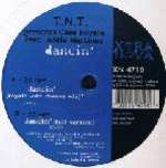 TNT & Casa Royale & Adela Martinez - Dancin' - Xtra Nova - House