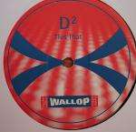 DÂ² - This That - Wallop Limited Recordings - Progressive