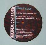 Smart Alex - Chinz Ninja - Eukahouse - Tech House