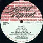 Scram - I Believe - Strictly Rhythm - US House