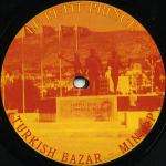 Emmanuel Top - Turkish Bazar - Mini LP - Le Petit Prince - Trance
