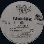 Roberta Gilliam - Take Me - Mydisc Records - US House
