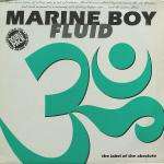 Marine Boy - Fluid - OM Records - Progressive