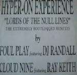 Hyper On Experience - Lords Of The Null Lines (The Extremely Bootlegged Remixes) - Moving Shadow - Drum & Bass