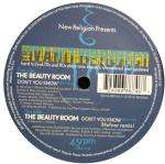 Beauty Room, The - Don't You Know - New Religion - House